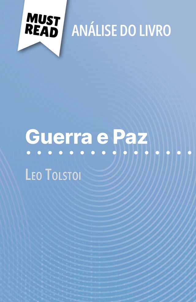 Book cover for Guerra e Paz de Leo Tolstoi (Análise do livro)