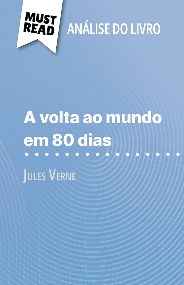 Bokomslag for A volta ao mundo em 80 dias de Jules Verne (Análise do livro)