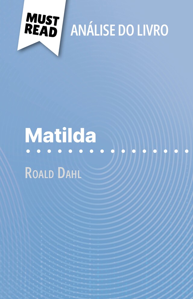 Bokomslag för Matilda de Roald Dahl (Análise do livro)