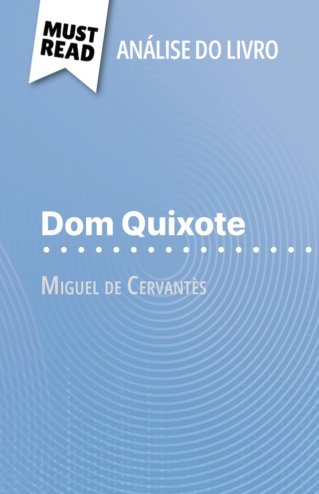 Book cover for Dom Quixote de Miguel de Cervantès (Análise do livro)