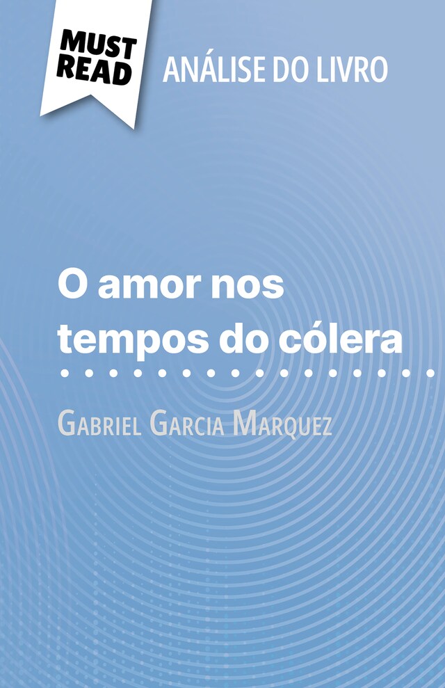 Buchcover für O amor nos tempos do cólera de Gabriel Garcia Marquez (Análise do livro)