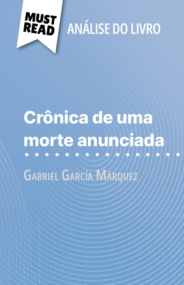 Kirjankansi teokselle Crônica de uma morte anunciada de Gabriel García Márquez (Análise do livro)