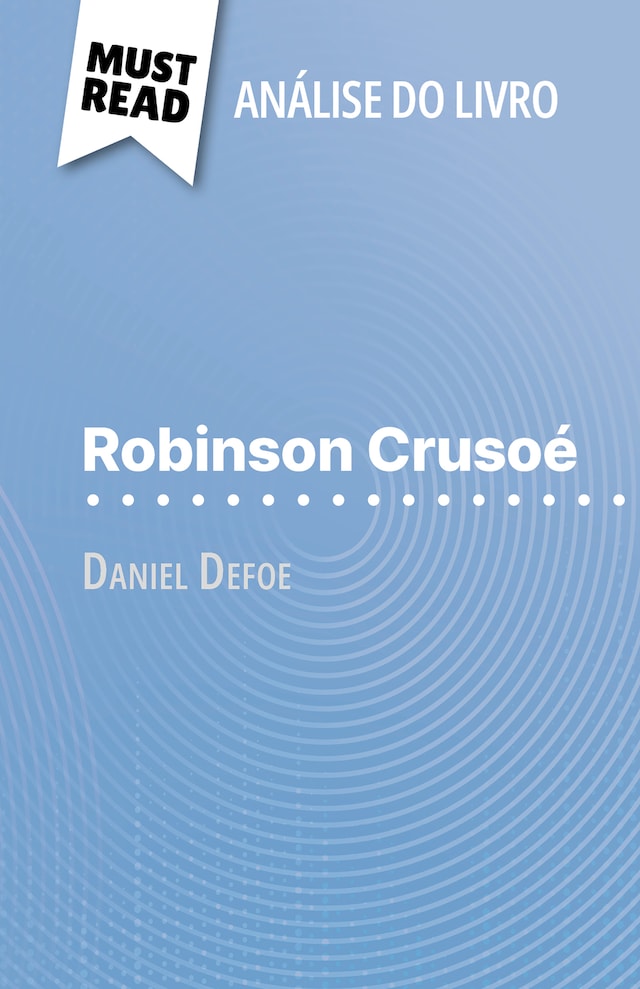 Bokomslag för Robinson Crusoé de Daniel Defoe (Análise do livro)