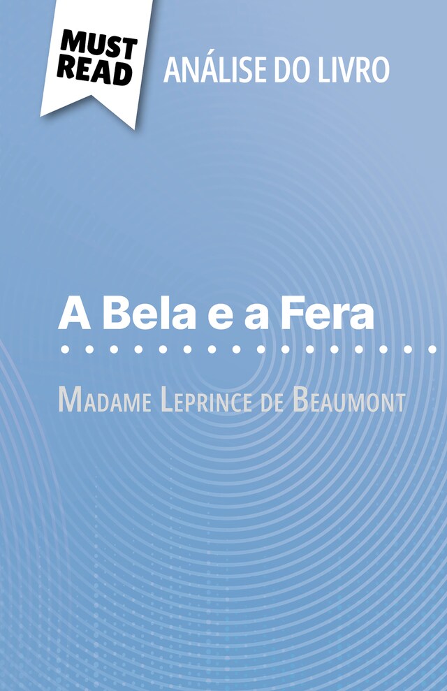 Book cover for A Bela e a Fera de Madame Leprince de Beaumont (Análise do livro)