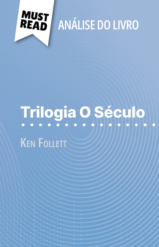 Boekomslag van Trilogia O Século de Ken Follett (Análise do livro)