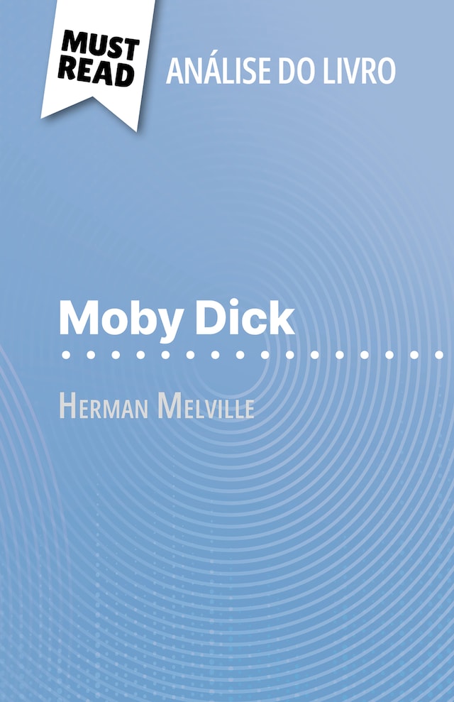 Okładka książki dla Moby Dick de Herman Melville (Análise do livro)