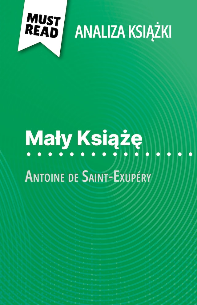 Bokomslag for Mały Książę książka Antoine de Saint-Exupéry (Analiza książki)