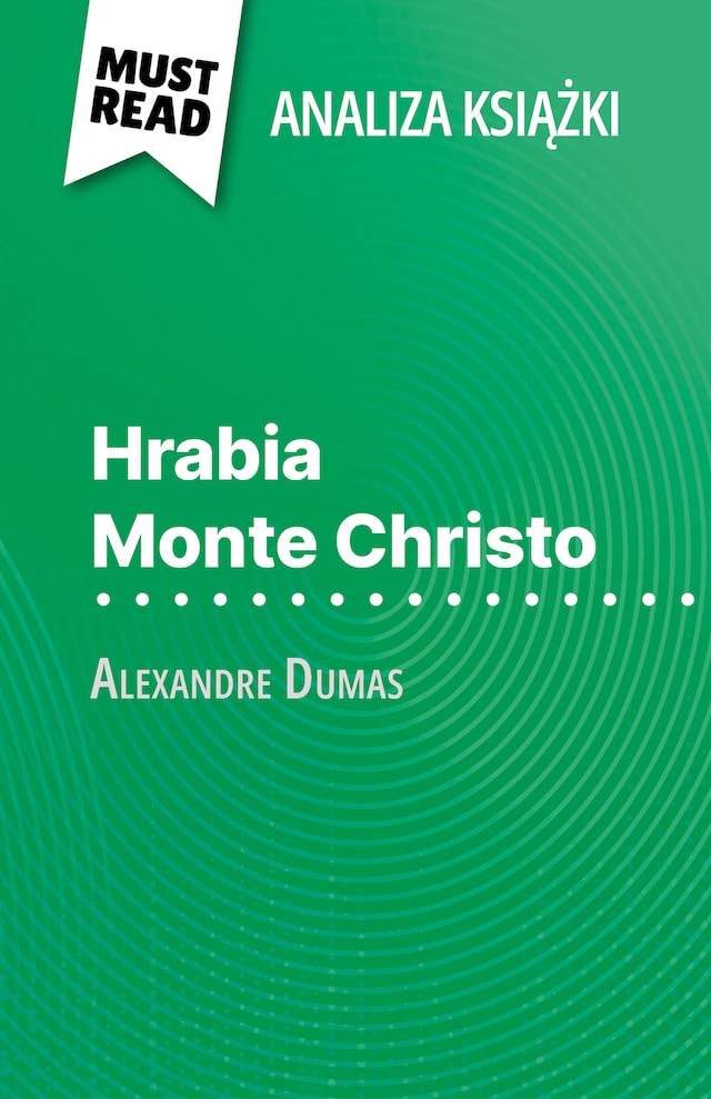 Boekomslag van Hrabia Monte Christo książka Alexandre Dumas (Analiza książki)