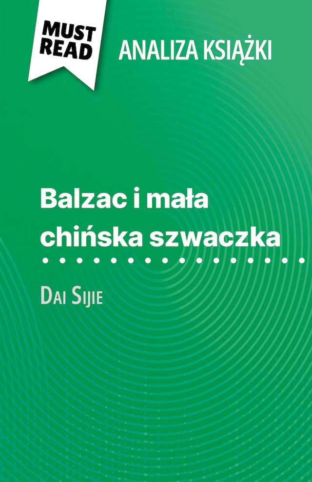 Boekomslag van Balzac i mała chińska szwaczka książka Dai Sijie (Analiza książki)