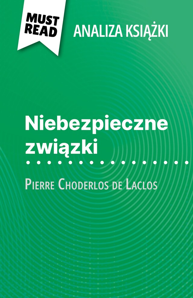 Boekomslag van Niebezpieczne związki książka Pierre Choderlos de Laclos (Analiza książki)