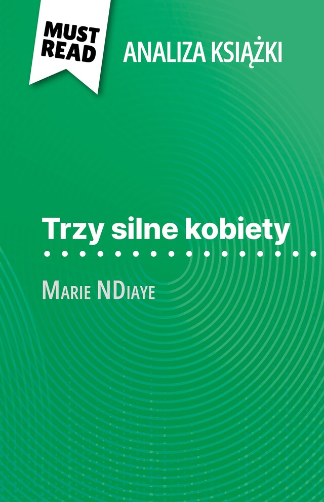 Book cover for Trzy silne kobiety książka Marie NDiaye (Analiza książki)