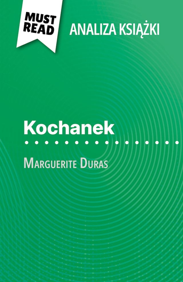 Book cover for Kochanek książka Marguerite Duras (Analiza książki)