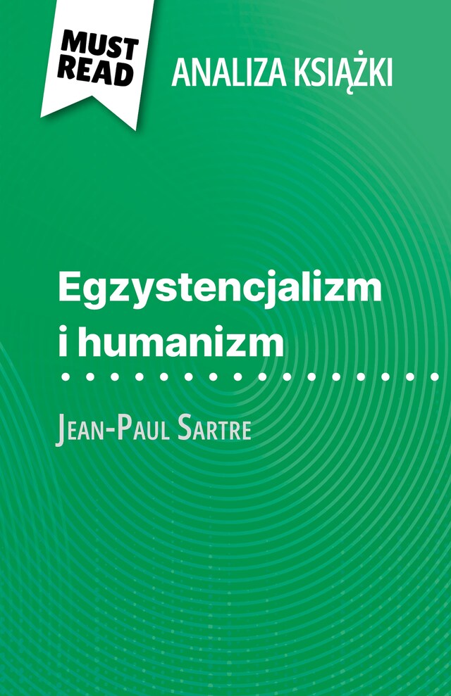 Book cover for Egzystencjalizm i humanizm książka Jean-Paul Sartre (Analiza książki)