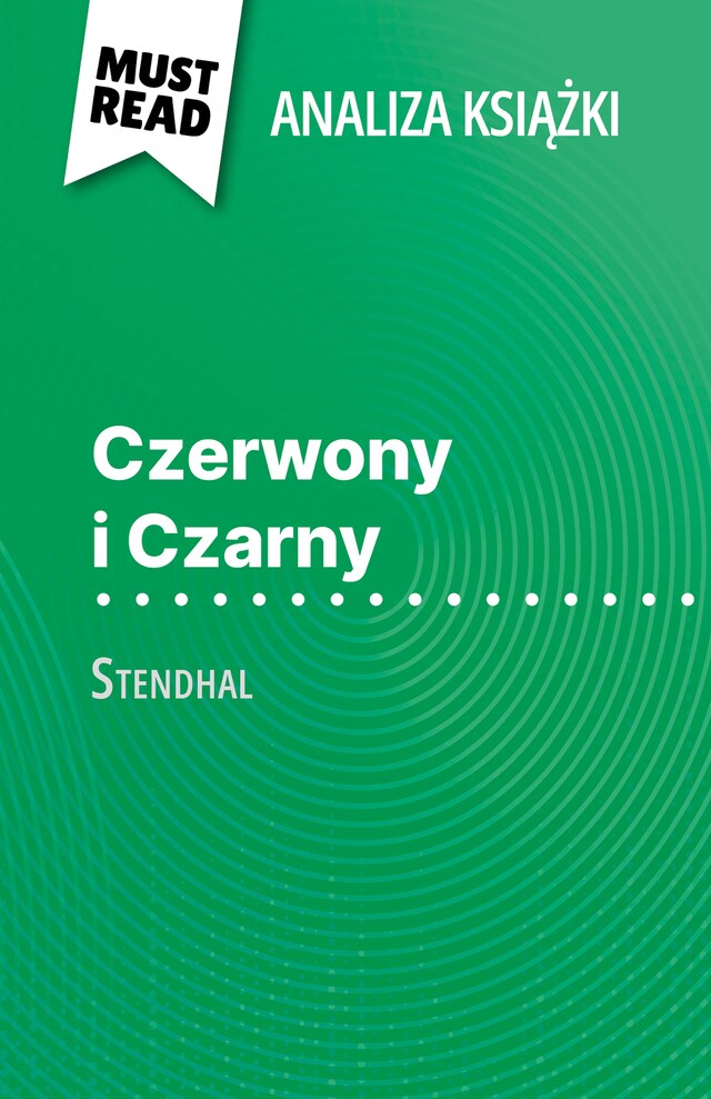 Kirjankansi teokselle Czerwony i Czarny książka Stendhal (Analiza książki)