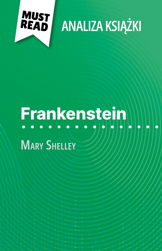 Bokomslag för Frankenstein książka Mary Shelley (Analiza książki)