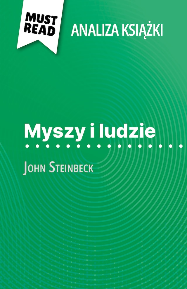 Book cover for Myszy i ludzie książka John Steinbeck (Analiza książki)