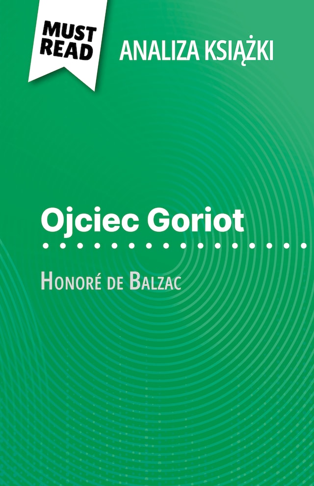 Bokomslag for Ojciec Goriot książka Honoré de Balzac (Analiza książki)