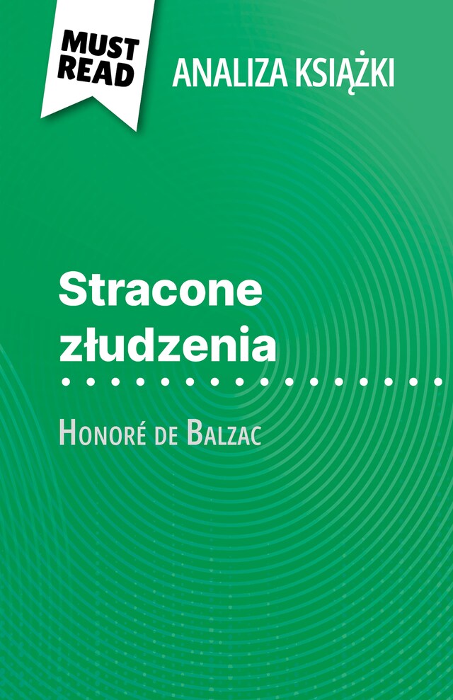 Buchcover für Stracone złudzenia książka Honoré de Balzac (Analiza książki)