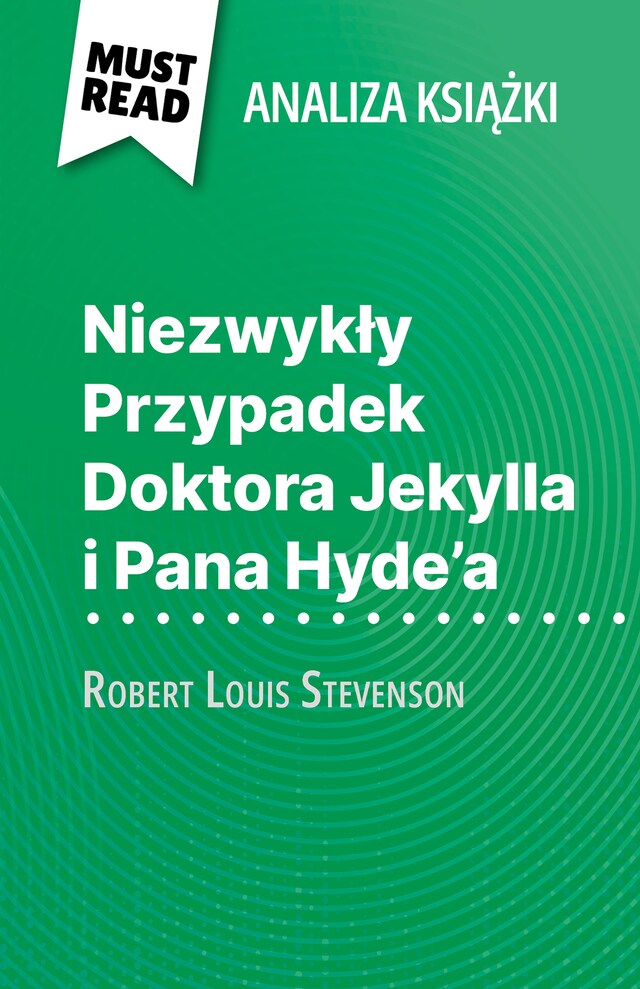 Book cover for Niezwykły Przypadek Doktora Jekylla i Pana Hyde'a książka Robert Louis Stevenson (Analiza książki)