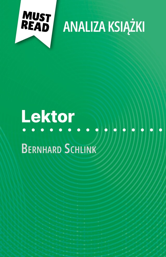 Book cover for Lektor książka Bernhard Schlink (Analiza książki)