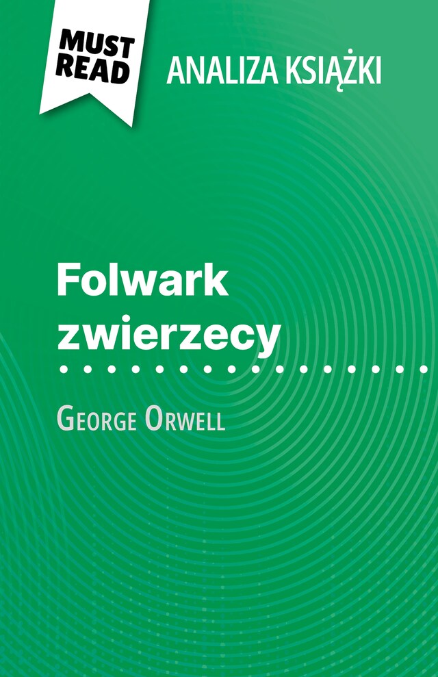 Book cover for Folwark zwierzęcy książka George Orwell (Analiza książki)