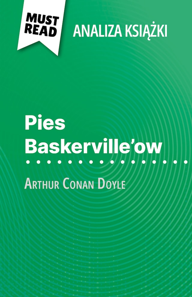 Bokomslag för Pies Baskerville'ow książka Arthur Conan Doyle (Analiza książki)