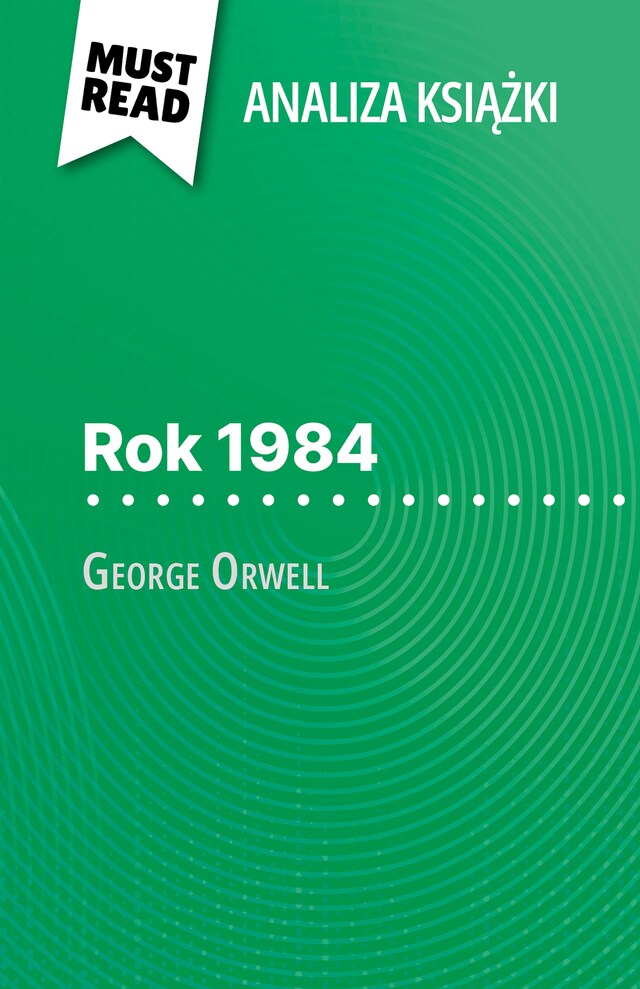 Book cover for Rok 1984 książka George Orwell (Analiza książki)