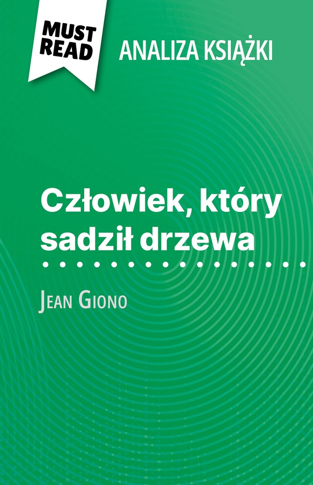 Bogomslag for Człowiek, który sadził drzewa książka Jean Giono (Analiza książki)