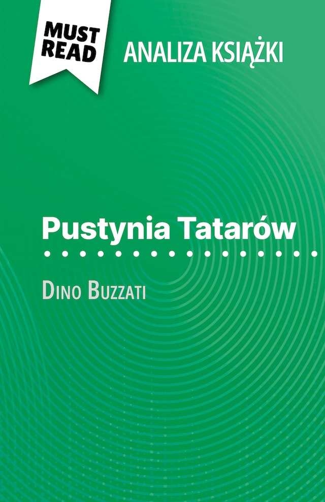 Bokomslag for Pustynia Tatarów książka Dino Buzzati (Analiza książki)