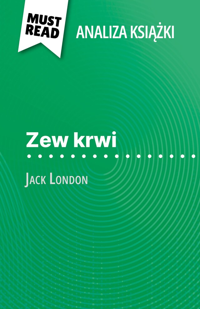 Book cover for Zew krwi książka Jack London (Analiza książki)