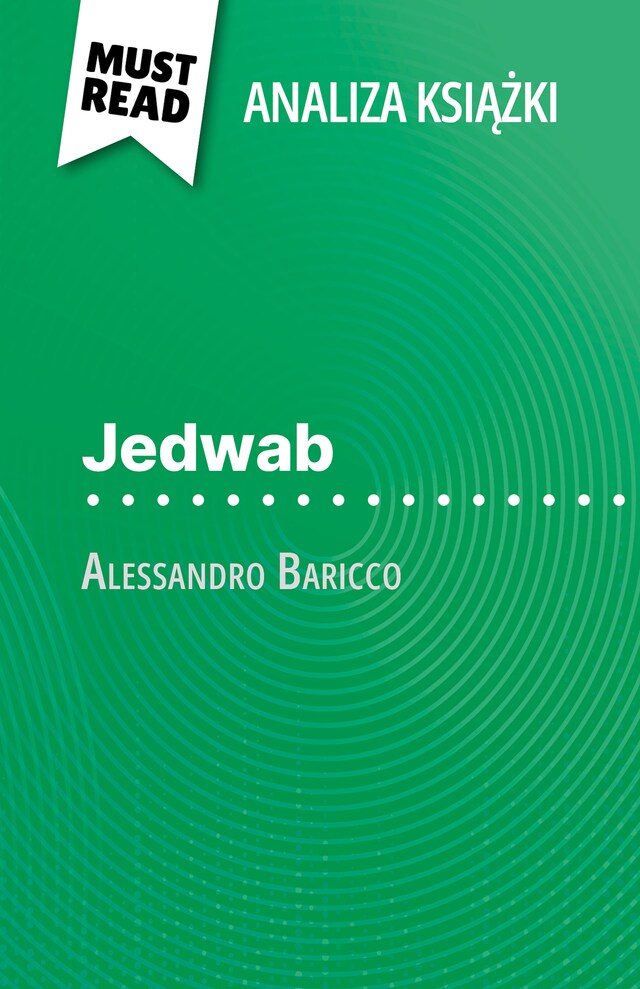 Buchcover für Jedwab książka Alessandro Baricco (Analiza książki)