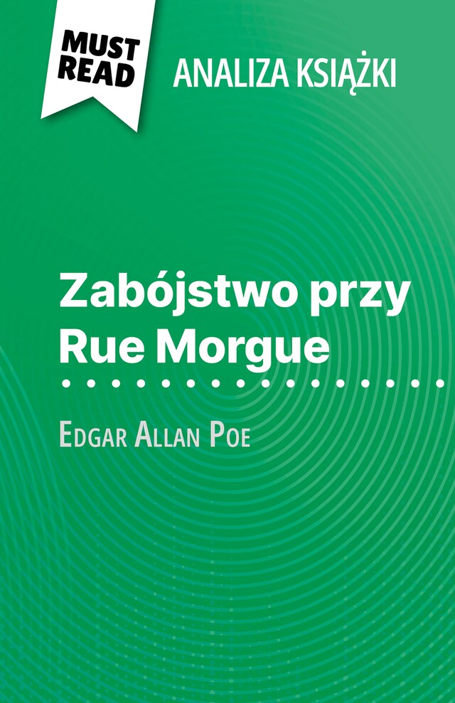 Boekomslag van Zabójstwo przy Rue Morgue książka Edgar Allan Poe (Analiza książki)