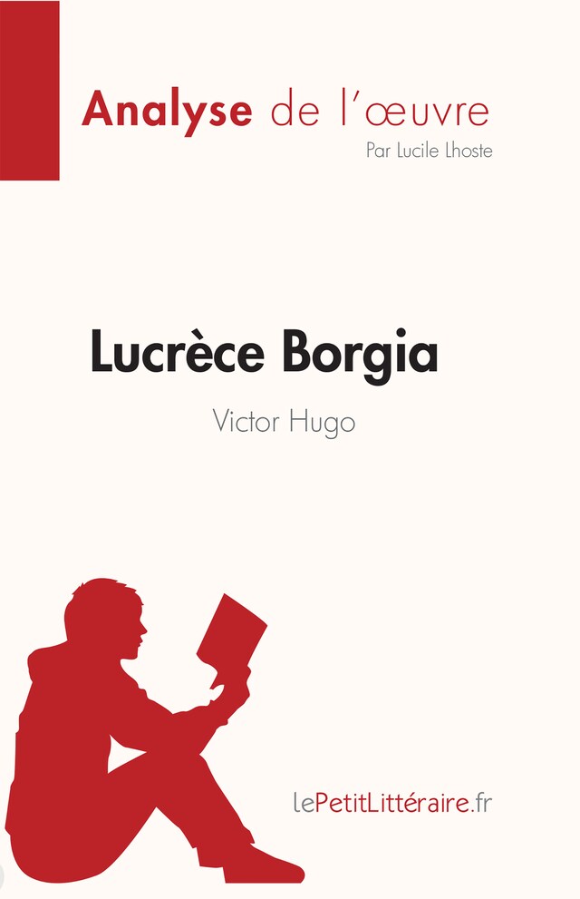 Boekomslag van Lucrèce Borgia de Victor Hugo (Fiche de lecture)