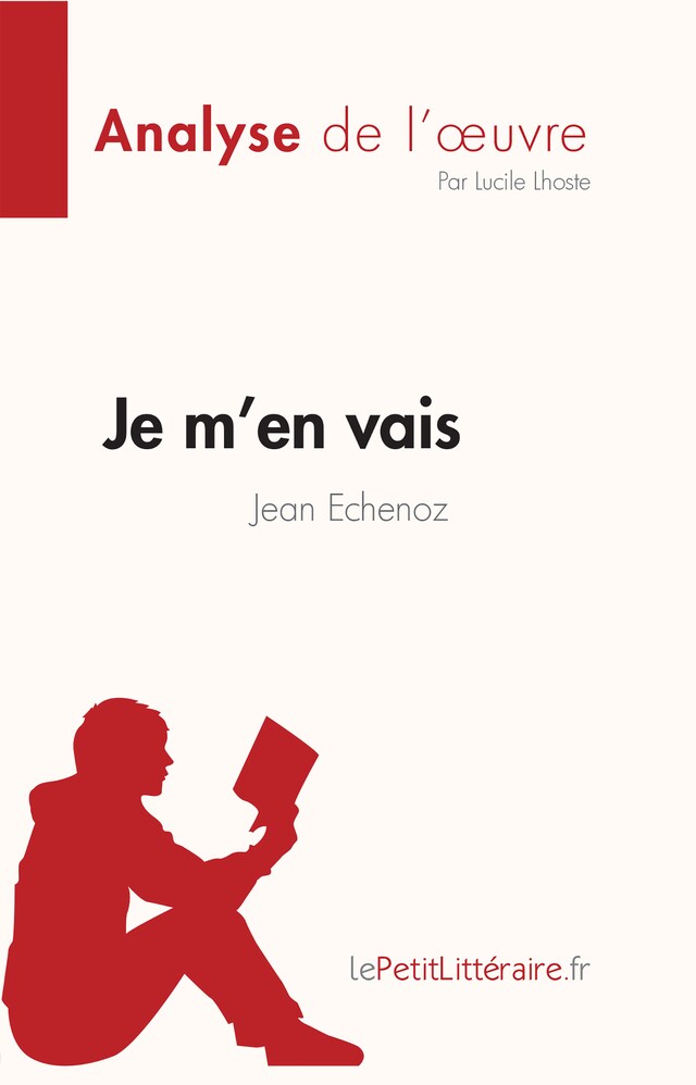 Boekomslag van Je m'en vais de Jean Echenoz (Fiche de lecture)