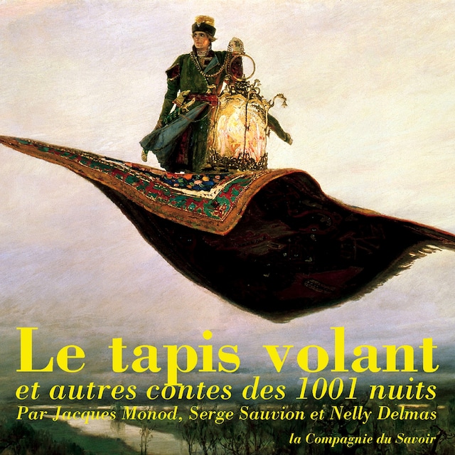 Boekomslag van Le tapis volant, conte des 1001 nuits