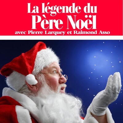 La légende du Père Noël - Raymond Asso - Hörbuch - BookBeat