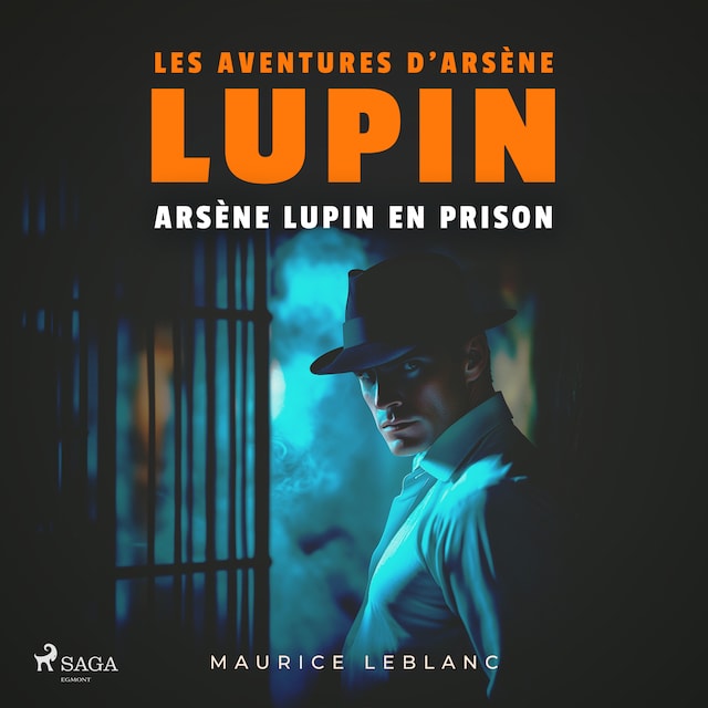 Book cover for Arsène Lupin en prison – Les aventures d'Arsène Lupin