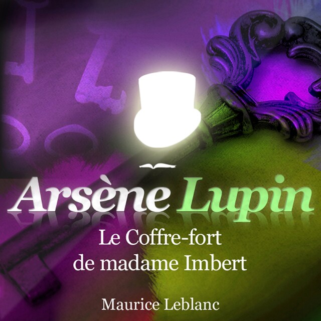 Kirjankansi teokselle Le Coffre fort de madame Imbert ; les aventures d'Arsène Lupin