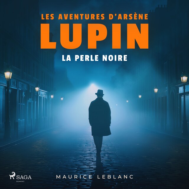 Book cover for La Perle noire – Les aventures d'Arsène Lupin