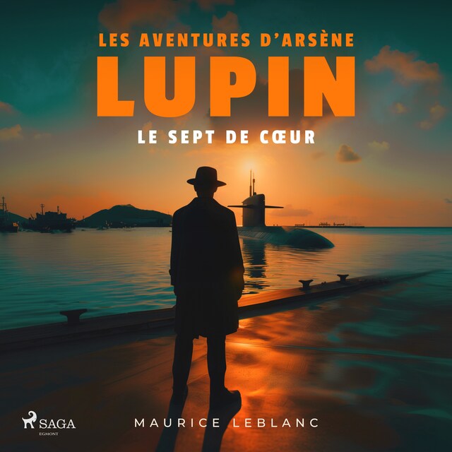 Buchcover für Le Sept de cœur – Les aventures d'Arsène Lupin, gentleman cambrioleur