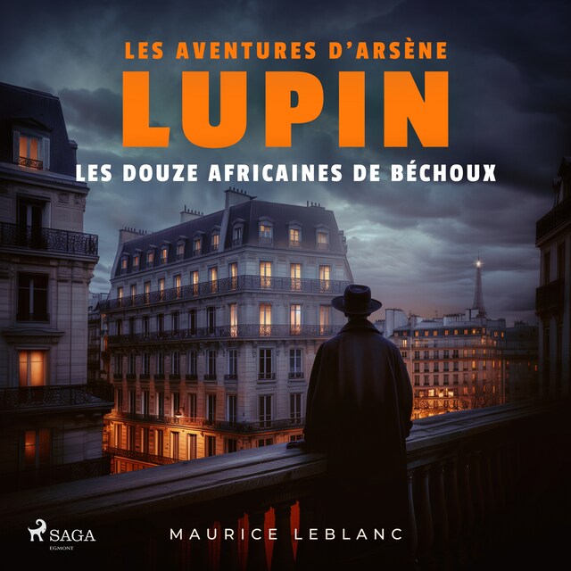 Book cover for Les Douze africaines de Béchoux – Les aventures d'Arsène Lupin