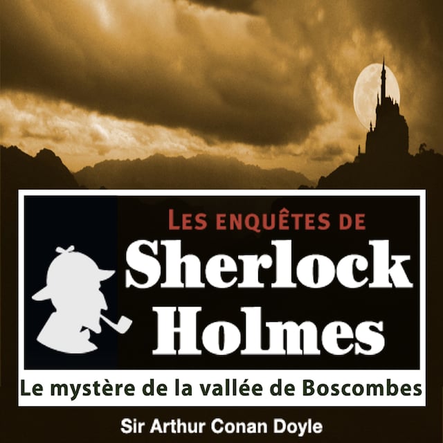 Book cover for Le Mystère de la vallée de Boscombes, une enquête de Sherlock Holmes