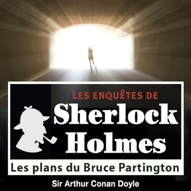 Couverture de livre pour Les Plans du Bruce Partington, une enquête de Sherlock Holmes