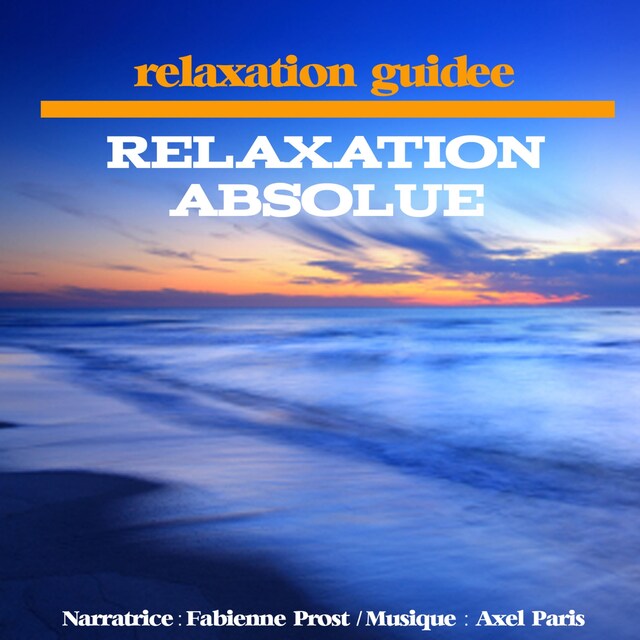 Relaxation absolue