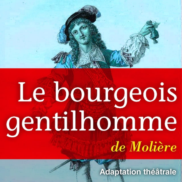 Kirjankansi teokselle Le Bourgeois gentilhomme
