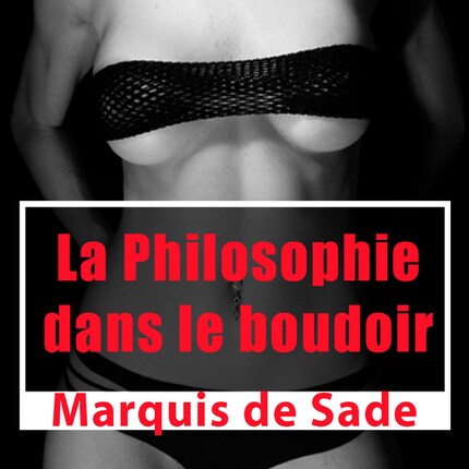 La Philosophie dans le boudoir bookCoverFor