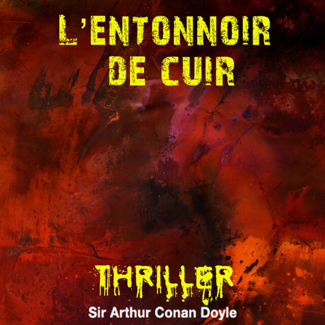 Copertina del libro per L'Entonnoir de cuir