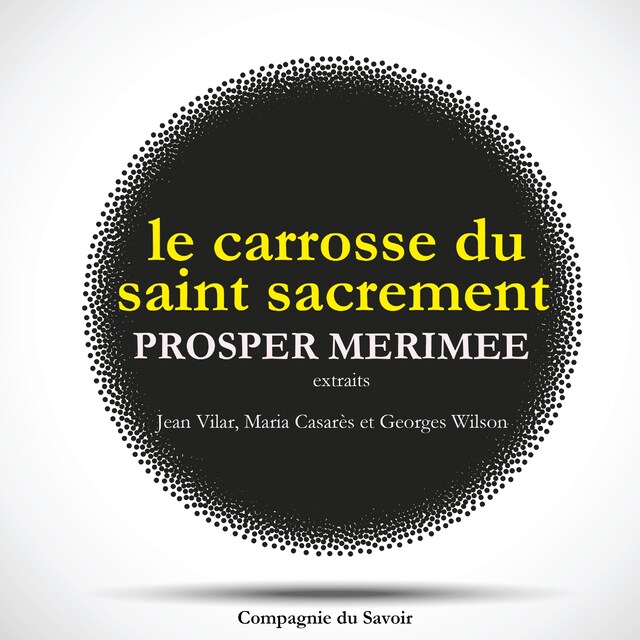 Bokomslag for Le Carrosse du Saint Sacrement, de Prosper Mérimée