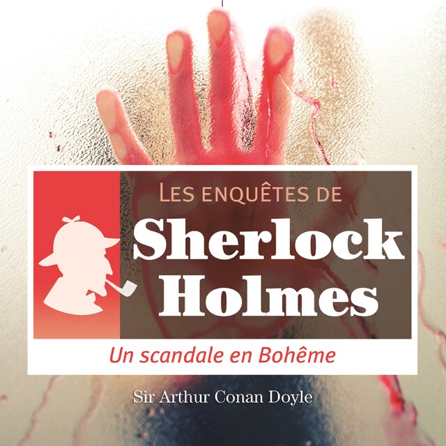 Couverture de livre pour Scandale en Bohême, une enquête de Sherlock Holmes