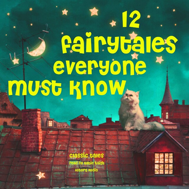 Bogomslag for 12 Fairy Tales Everyone Must Know
